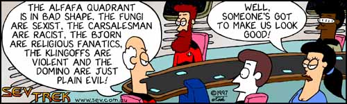 Sev Trek - cartoon spoofs
      of Star Trek. Copyright 1997 by John Cook.